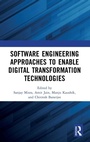 Cover: Software Engineering Approaches to Enable Digital Transformation Technologies - Routledge