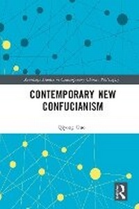 Abbildung von: Contemporary New Confucianism - Routledge