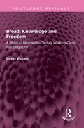 Bild: Bread, Knowledge and Freedom - Routledge