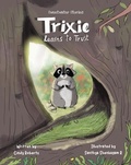 Cover: Trixie learns to trust - Cindy Roberts