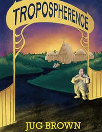 Enlarge image Cover: Tropospherence - Lulu.com