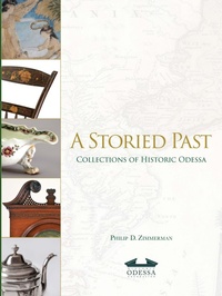 Abbildung von: A Storied Past: Collections of the Historic Odessa - Bloomsbury eBooks US