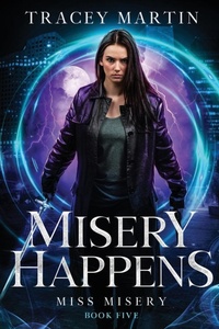 Enlarge image Cover: Misery Happens - City Owl Press