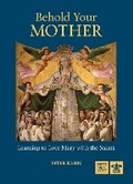 Cover: Behold Your Mother - Catholic Truth Society