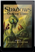 Cover: Shadows Out Of Time - PS Publishing