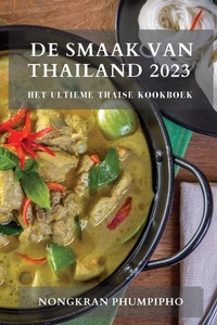Abbildung von: De Smaak van Thailand 2023 - Nongkran Phumpipho