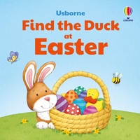 Enlarge image Cover: Find the Duck at Easter - Usborne Publishing Ltd
