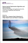 Cover: Nature-inspired Optimization Algorithms and Soft Computing - Institution of Engineering and Technology