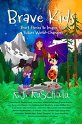 Cover: Brave Kids - Brave Healer Productions