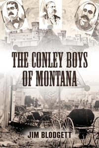 Abbildung von: The Conley Boys of Montana - Booklocker.com