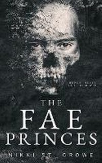 Enlarge image Cover: The Fae Princes - Blackwell House LLC