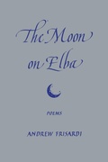 Cover: The Moon on Elba - Wiseblood Books