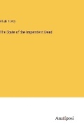 Cover: The State of the Impenitent Dead - Anatiposi Verlag