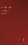 Cover: A Fool There Was - Outlook Verlag
