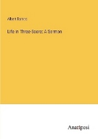 Enlarge image Cover: Life in Three-Score - Anatiposi Verlag
