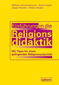 Abbildung von: Einführung in die Religionsdidaktik - Calwer