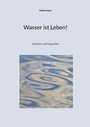 Cover: Wasser ist Leben! - Books on Demand