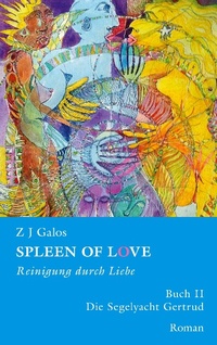 Enlarge image Cover: SPLEEN OF LOVE - Reinigung durch Liebe - Books on Demand
