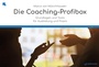 Cover: Die Coaching-Profibox - Junfermann