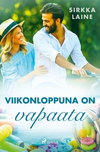 Abbildung von: Viikonloppuna on vapaata - SAGA Books - Egmont