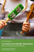 Cover: La musica nel metodo Montessori - Il leone verde Edizioni