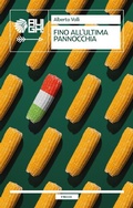 Cover: Fino all'ultima pannocchia - AUGH! Edizioni
