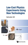 Cover: Low-cost Physics Experiments Using New Technologies - World Scientific Publishing Co Pte Ltd
