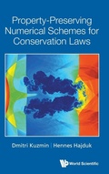 Cover: Property-preserving Numerical Schemes For Conservation Laws - World Scientific Publishing Co Pte Ltd