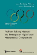 Cover: Problem Solving Methods And Strategies In High School Mathematical Competitions - World Scientific Publishing Co Pte Ltd