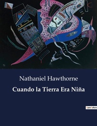 Abbildung von: Cuando la Tierra Era Nina - Culturea