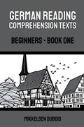Cover: German Reading Comprehension Texts - Mikkelsen Dubois
