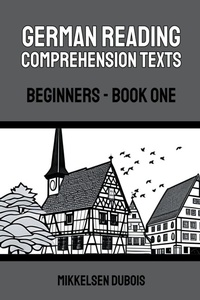 Enlarge image Cover: German Reading Comprehension Texts - Mikkelsen Dubois