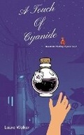 Cover: A Touch of Cyanide - Laura Walker