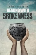 Cover: Dealing with brokenness - LakeView Publications
