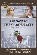 Cover: Thorns in the Garden City - Bookbaby