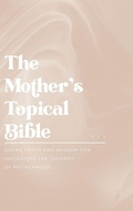 Cover: The Mother's Topical Bible - Honor Books