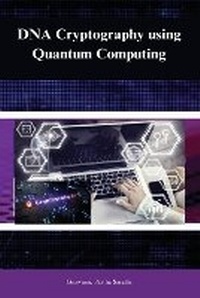 Abbildung von: DNA cryptography using quantum computing - Self Publisher