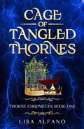 Cover: Cage of Tangled Thornes - Flawed Realms Publishing