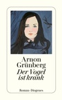 Cover: Der Vogel ist krank - Diogenes