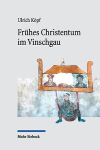 Bild: Frühes Christentum im Vinschgau - Mohr Siebeck