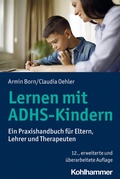 Cover: Lernen mit ADHS-Kindern - Kohlhammer