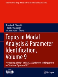 Enlarge image Cover: Topics in Modal Analysis & Parameter Identification, Volume 9 - Springer