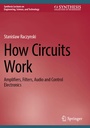 Cover: How Circuits Work - Springer