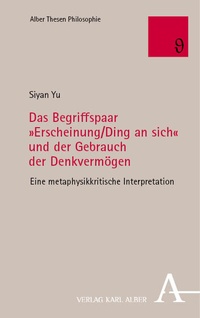 Abbildung von: Das Begriffspaar »Erscheinung/Ding an sich« und der Gebrauch der Denkvermögen - Nomos