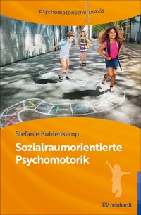Abbildung von: Sozialraumorientierte Psychomotorik - Ernst Reinhardt Verlag