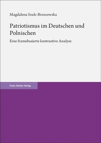 Abbildung von: Patriotismus im Deutschen und Polnischen - Franz Steiner Verlag