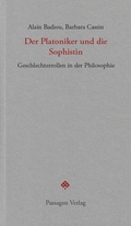 Cover: Der Platoniker und die Sophistin - Passagen