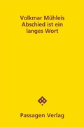 Cover: Abschied ist ein langes Wort - Passagen