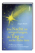 Cover: Die Nacht ist vorgedrungen, der Tag ist nicht mehr fern - St. Benno