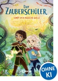 Cover: Der Zaubersch&uuml;ler (Band 4) - Kampf um die Magische Quelle - Loewe